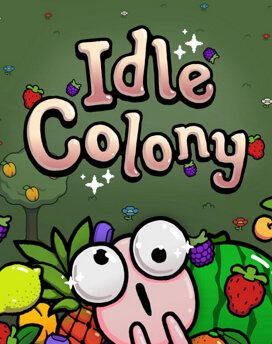 Idle Colony (released in 2024, translation done in 2025) - By Faith G. Translator, with LocQuest