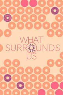 What Surrounds Us - Demo (2026) - By Florent "Salty" Martinais Translator and responsible for LQA, with LocQuest